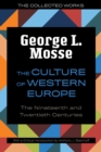 Image for The culture of Western Europe  : the nineteenth and twentieth centuries