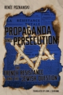 Image for Propaganda and Persecution