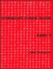 Image for Intermediate Chinese Reader : Part II