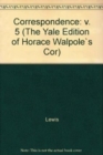 Image for The Yale Editions of Horace Walpole&#39;s Correspondence, Volume 5