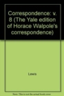 Image for The Yale Editions of Horace Walpole&#39;s Correspondence, Volume 8