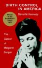 Image for Birth Control in America : The Career of Margaret Sanger