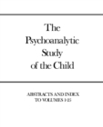 Image for The Psychoanalytic Study of the Child, Volumes 1-25