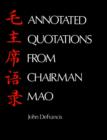 Image for Annotated Quotations from Chairman Mao