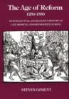 Image for The age of reform, 1250-1550  : an intellectual and religious history of late medieval and Reformation Europe