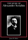 Image for The Music of Alexander Scriabin