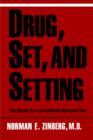 Image for Drug, Set, and Setting