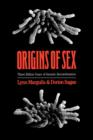 Image for Origins of Sex : Three Billion Years of Genetic Recombination
