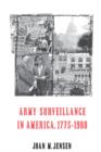 Image for Army Surveillance in America, 1775-1980
