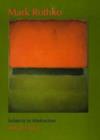 Image for Mark Rothko  : subjects in abstraction