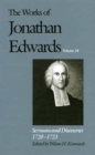 Image for The Works of Jonathan Edwards, Vol. 10 : Volume 10: Sermons and Discourses, 1720-1723