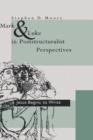 Image for Mark and Luke in Poststructuralist Perspectives
