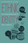 Image for Ethnic Identity : The Transformation of White America