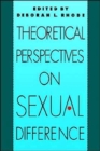 Image for Theoretical Perspectives on Sexual Difference