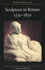 Image for Sculpture in Britain 1530-1830