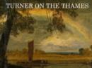 Image for Turner and the Thames