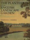 Image for The Planters of the English Landscape Garden : Botany, Trees, and the Georgics