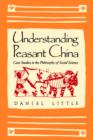 Image for Understanding Peasant China