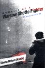 Image for Memoirs of a Warsaw Ghetto Fighter : The Past within Me