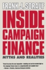 Image for Inside Campaign Finance : Myths and Realities