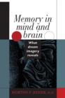 Image for Memory in Mind and Brain : What Dream Imagery Reveals
