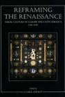 Image for Reframing the Renaissance
