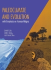 Image for Paleoclimate and Evolution, with Emphasis on Human Origins