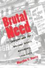 Image for Brutal Need : Lawyers and the Welfare Rights Movement, 1960-1973