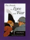 Image for The French in Love and War