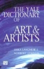 Image for The Yale dictionary of art and artists