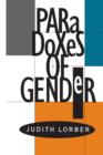 Image for Paradoxes of gender