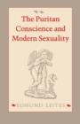 Image for The Puritan Conscience and Modern Sexuality