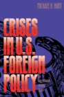 Image for Crises in U.S. Foreign Policy