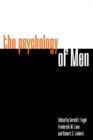 Image for The psychology of men  : psychoanalytic perspectives