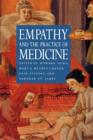 Image for Empathy and the Practice of Medicine