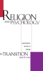 Image for Religion and Psychology in Transition