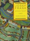 Image for Josef Frank  : architect and designer