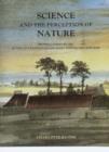 Image for Science and the perception of nature  : British landscape art in the late eighteenth and early nineteenth centuries