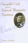 Image for Cavaillâe-Coll and the French romantic tradition
