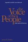 Image for The voice of the people  : public opinion and democracy