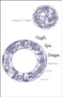 Image for Virgil&#39;s epic designs  : ekphrasis in the Aeneid