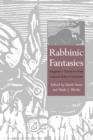 Image for Rabbinic Fantasies