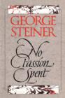 Image for No Passion Spent : Essays, 1978-1995