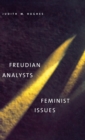 Image for Freudian Analysts/Feminist Issues
