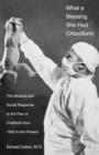 Image for What a blessing she had chloroform  : the medical and social response to the pain of childbirth from 1800 to the present