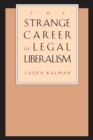 Image for The strange career of legal liberalism