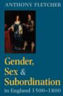 Image for Gender, sex and subordination in England, 1500-1800