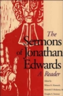 Image for The sermons of Jonathan Edwards  : a reader