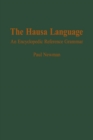 Image for The Hausa language  : an encyclopedic reference grammar