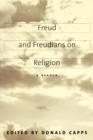 Image for Freud and Freudians on Religion